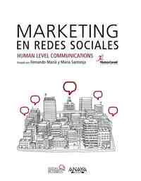 MARKETING EN REDES SOCIALES. HUMAN LEVEL COMMUNICATIONS
