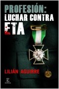 PROFESION: LUCHAR CONTRA ETA