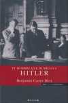 HOMBRE QUE HUMILLO A HITLER, EL