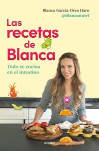 LAS RECETAS DE BLANCA