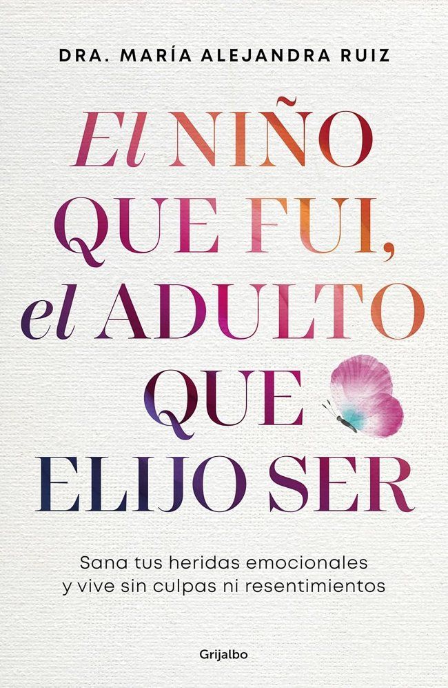 EL NIÑO QUE FUI, EL ADULTO QUE ELIJO SER