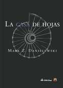 LA CASA DE HOJAS