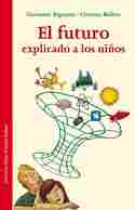 EL FUTURO EXPLICADO A LOS NIÑOS