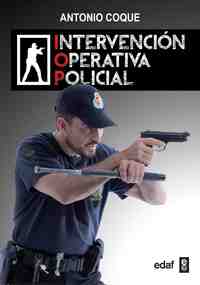 INTERVENCION OPERATIVA POLICIAL