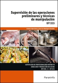 SUPERVISION DE LAS OPERACIONES PRELIMINARES Y TECNICAS DE MANIPULACION
