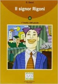 IL SIGNOR RIGONI (+ CD) LIVELLO 1: 500 PAROLE