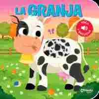 LA GRANJA. TOCA Y ESCUCHA