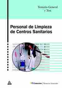 TEMARIO Y TEST PERSONAL DE LIMPIEZA CENTROS SANITARIOS