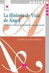 HISTORIA DE VIDA DE ANGEL. PARALISIS CEREBRAL, NORMALIDAD Y COMUNICACI