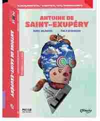 ANTOINE DE SAINT-EXUPERY BIOGRAFIAS PARA MONTAR