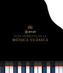 GUIA COMPLETA DE LA MUSICA CLASICA