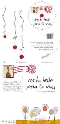 ME HA HECHO POETA LA VIDA