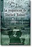 LA REAPARICION DE SHERLOCK HOLMES