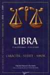 LIBRA ( 23 SEP - 22 OCT )