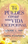 TU PUEDES CREAR UNA VIDA EXCEPCIONAL
