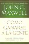 COMO GANARSE A LA GENTE