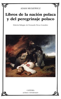 LIBROS DE LA NACIÓN POLACA Y DEL PEREGRINAJE POLACO (BILINGÜE)