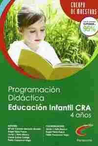 4 AÑOS CRA.PROGRAMACION DIDACTICA EDUCACION INFANTIL.CUERPO DE MAESTRO