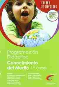 1E PR.. PROGRAMACION DIDACTICA:CONOCIMIENTO DEL MEDIO.CUERPO MAESTROS