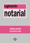(3º ED.) LEGISLACION NOTARIAL (2002)