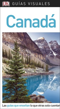 CANADÁ. GUIAS VISUALES