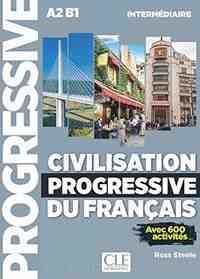 CIVILITATION PROGRESSIVE DU FRANÇAIS. INTERMÉDIAIRE. A2-B1