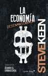LA ECONOMIA DESENMASCARADA