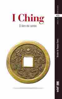 I CHING, EL LIBRO DEL CAMBIO