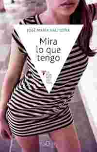 MIRA LO QUE TENGO