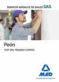 PEÓN DEL SERVICIO ANDALUZ DE SALUD. TEST DEL TEMARIO COMÚN