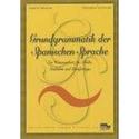 GRUNDGRAMMATIK DER SPANISCHEN SPRACHE