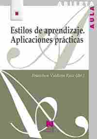 ESTILOS DE APRENDIZAJE.APLICACIONE PRACTICAS