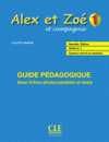 ALEX ET ZOE 1 GUIDE PÉDAGOGIQUE NOUVELLE ÉDITION