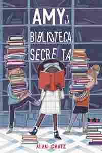 AMY Y LA BIBLIOTECA SECRETA