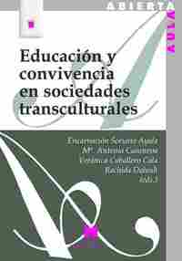 EDUCACIÓN Y CONVIVENCIA EN SOCIEDADES TRANSCULTURALES.