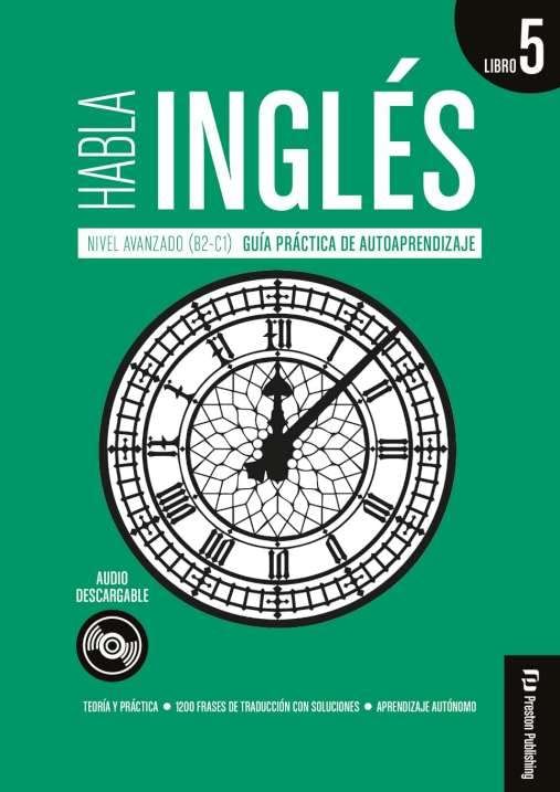 HABLA INGLÉS, 5. AVANZADO (B2/C1)