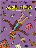 ANGEL SEFIJA POR TERCERA VEZ