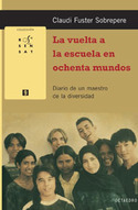 VUELTA A LA ESCUELA EN OCHENTA MUNDOS, LA