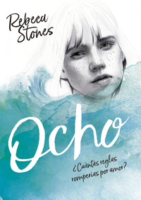 OCHO ( REBECA STONES )