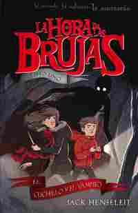 1. EL CUCHILLO Y EL VAMPIRO. LA HORA DE LAS BRUJAS