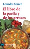 LIBRO DE LA PAELLA Y DE LOS ARROCES, EL
