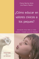 COMO EDUCAR EN VALORES CIVICOS A LOS PEQUES
