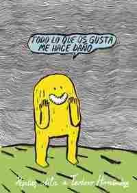 TODO LO QUE OS GUSTA ME HACE DAÑO