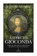EL EFECTO GIOCONDA. COMO SOY, COMO ME VEO, COMO ME VEN: APRENDIENDO EN EL ESPEJO DE LA MIRADA AJENA