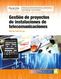 GESTION DE PROYECTOS DE INSTALACIONES DE TELECOMUNICACIONES