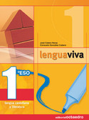 1º ESO. LENGUA VIVA. LENGUA CASTELLANA Y LITERATURA. 2007