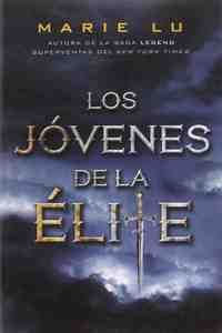 LOS JOVENES DE LA ELITE *