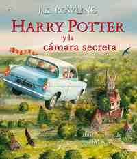 2. HARRY POTTER Y LA CAMARA SECRETA (ILUSTRADO)