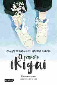 EL PEQUEÑO IKIGAI.