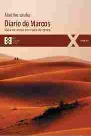 DIARIO DE MARCOS                                                                VIDA DE JESUS CONTAD